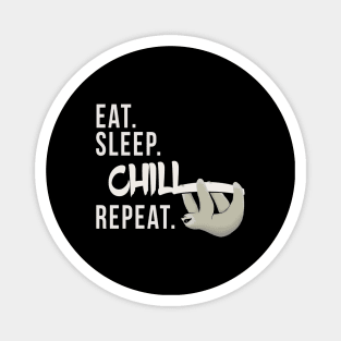 Eat Sleep Chill Repeat Chilling Sloth Silhouette Magnet